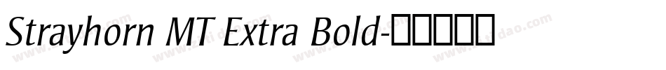 Strayhorn MT Extra Bold字体转换